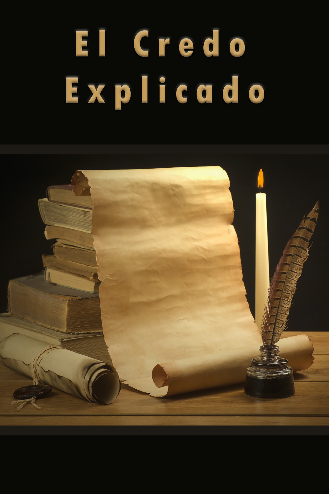 El Credo Explicado