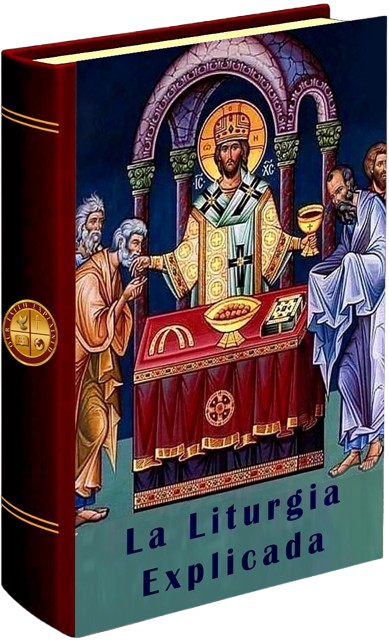 La Liturgia Explicada